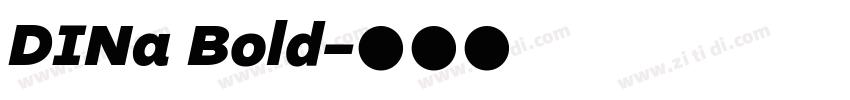 DINa Bold字体转换